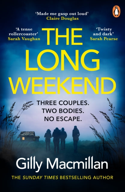 The Long Weekend : 'By the time you read this, I'll have killed one of your husbands'-9781529158007