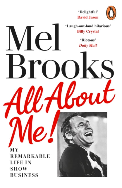 All About Me! : My Remarkable Life in Show Business-9781529159585