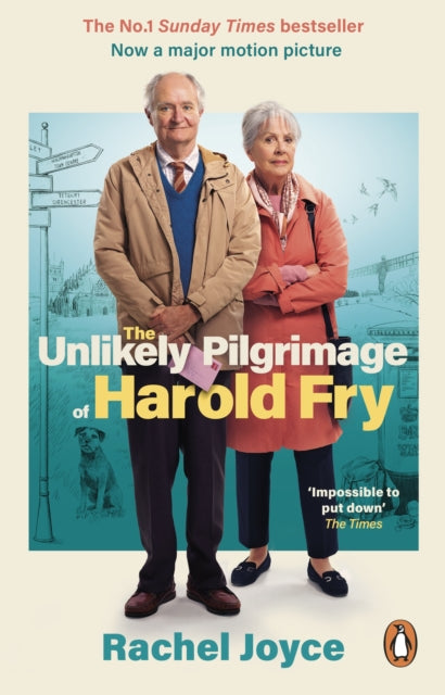 The Unlikely Pilgrimage Of Harold Fry : The film tie-in edition to the major motion picture-9781529177190