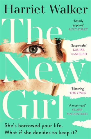 The New Girl : A gripping debut of female friendship and rivalry-9781529304046