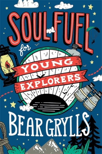 Soul Fuel for Young Explorers-9781529347746