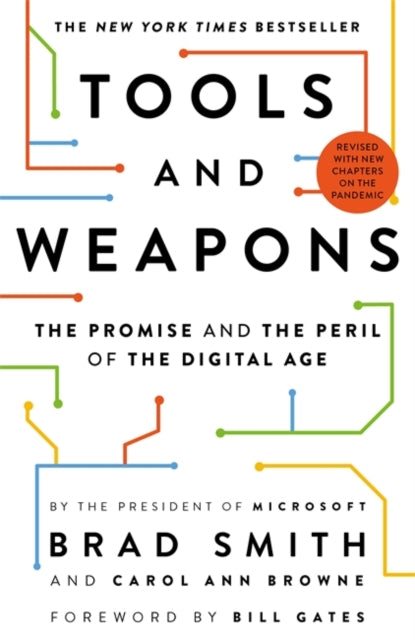 Tools and Weapons : The Promise and the Peril of the Digital Age-9781529351583
