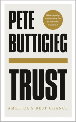 Trust : America's Best Chance-9781529356304