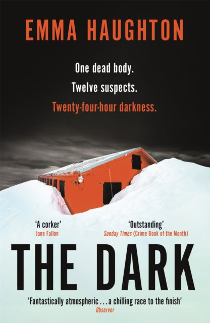 The Dark : The unputdownable and pulse-raising Sunday Times Crime Book of the Month-9781529356649