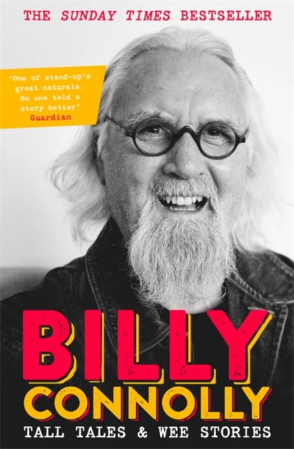 Tall Tales and Wee Stories : The Best of Billy Connolly-9781529361360
