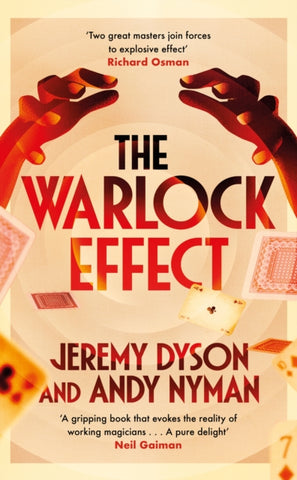 The Warlock Effect : A highly entertaining, twisty adventure filled with magic, illusions and Cold War espionage-9781529364774
