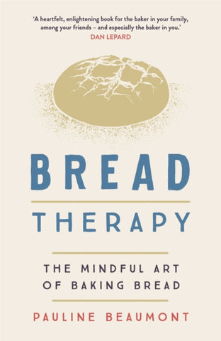 Bread Therapy : The Mindful Art of Baking Bread-9781529365757
