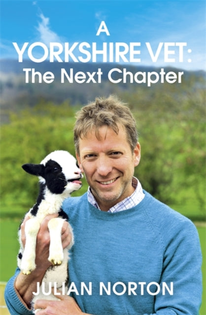 A Yorkshire Vet: The Next Chapter-9781529378375