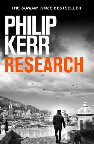 Research : A dark and witty thriller from the creator of the prize-winning Bernie Gunther novels-9781529414028
