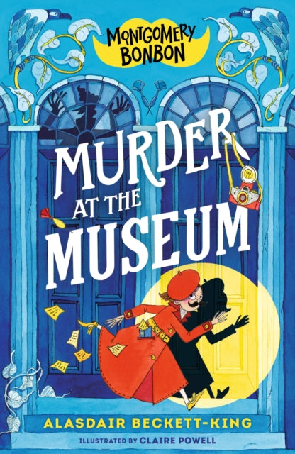 Montgomery Bonbon: Murder at the Museum-9781529501049