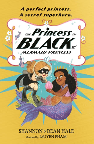 The Princess in Black and the Mermaid Princess-9781529502794