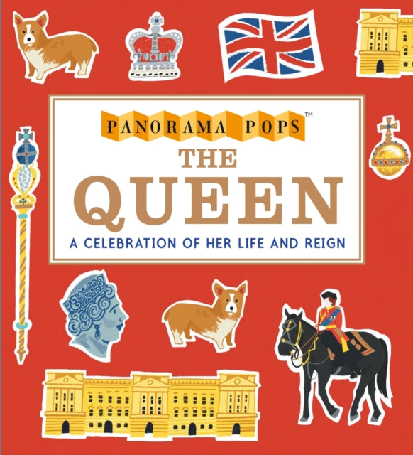 The Queen: Panorama Pops-9781529507300