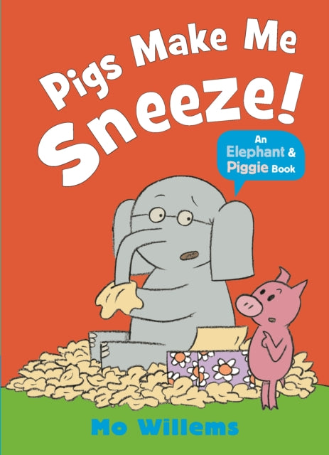 Pigs Make Me Sneeze!-9781529512373