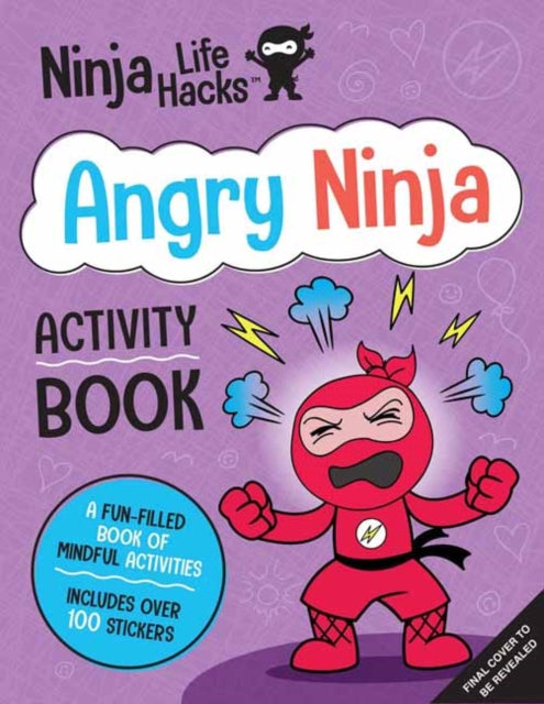 Ninja Life Hacks: Angry Ninja Activity Book-9781647225933