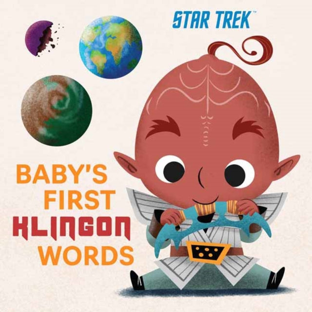 Star Trek: Baby's First Klingon Words-9781647226831