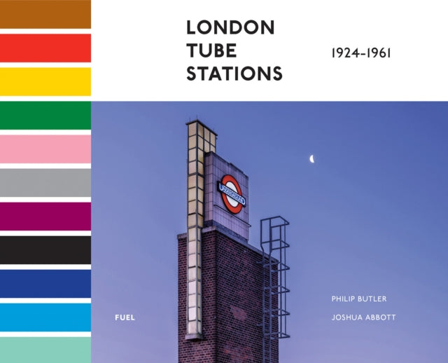 London Tube Stations 1924-1961-9781739887827