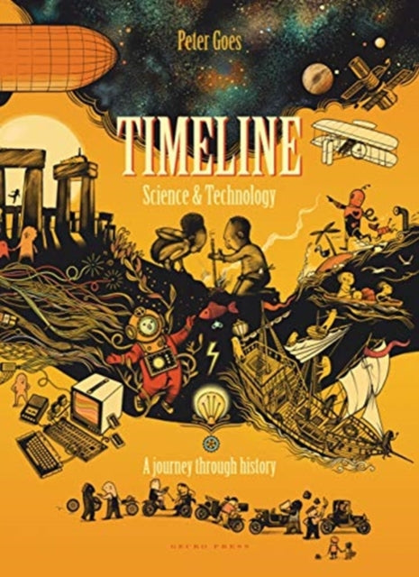 Timeline Science and Technology : A Visual History of Our World-9781776573004