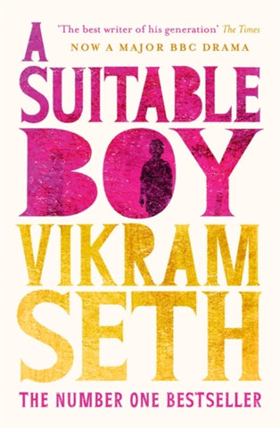 A Suitable Boy : THE CLASSIC BESTSELLER AND MAJOR BBC DRAMA-9781780227894