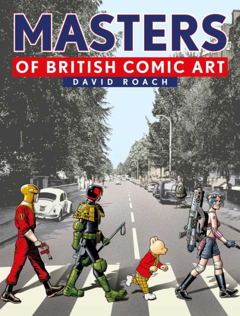 Masters of British Comic Art-9781781087596
