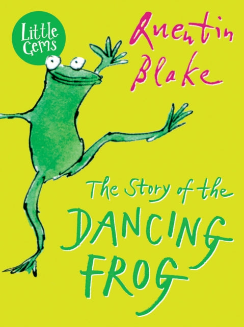 The Story of the Dancing Frog-9781781125915