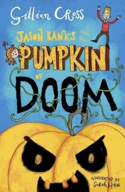 Jason Banks and the Pumpkin of Doom-9781781128138