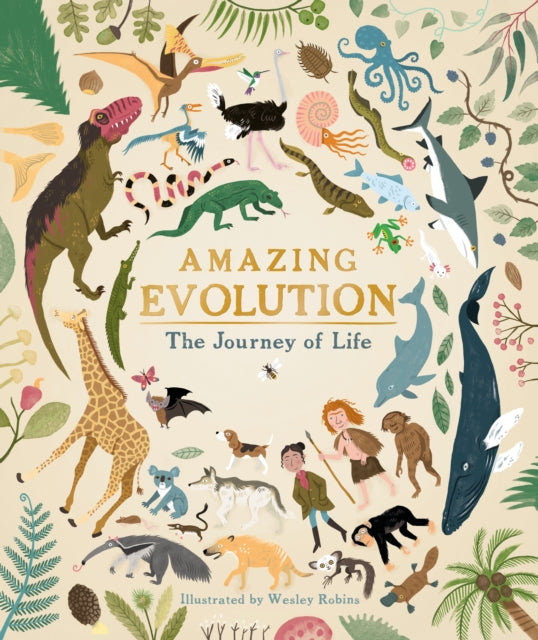 Amazing Evolution : The Journey of Life-9781782406365