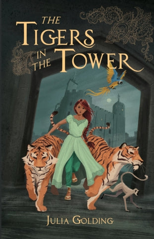 The Tigers in the Tower-9781782643173