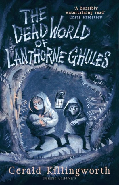 The Dead World of Lanthorne Ghules-9781782692362