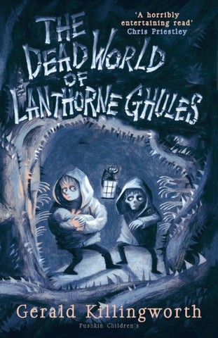The Dead World of Lanthorne Ghules-9781782692362