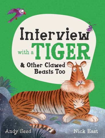 Interview with a Tiger : and Other Clawed Beasts too-9781783125661