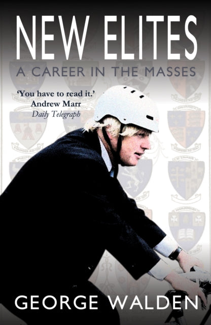 New Elites : A Career in the Masses-9781783341788