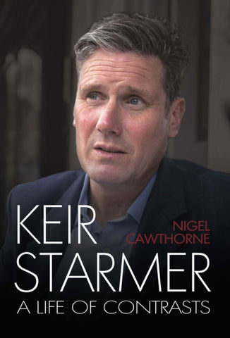Keir Starmer : The Unauthorised Biography-9781783341924