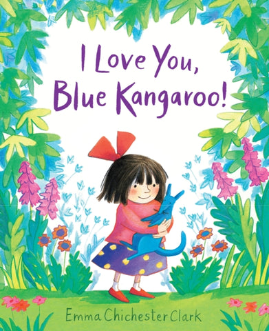 I Love You, Blue Kangaroo-9781783445028