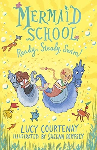 Mermaid School: Ready, Steady, Swim!-9781783449385