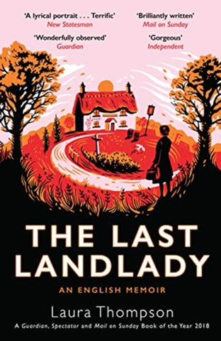 The Last Landlady : An English Memoir-9781783528455