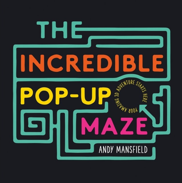 The Incredible Pop-Up Maze-9781783706419