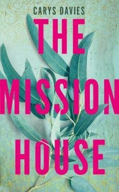 The Mission House-9781783784301