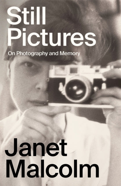 Still Pictures : On Photography and Memory-9781783788361