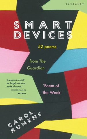 Smart Devices : 52 Poems from The Guardian `Poem of the Week'-9781784107796