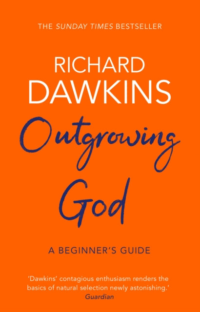 Outgrowing God : A Beginner's Guide-9781784164201
