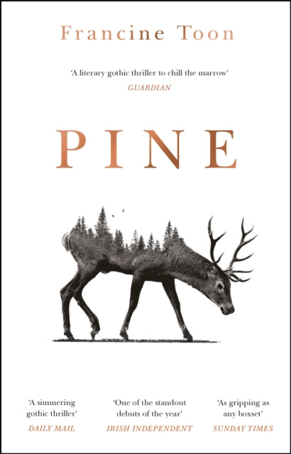 Pine : The spine-chilling and prize-winning, atmospheric debut-9781784164829