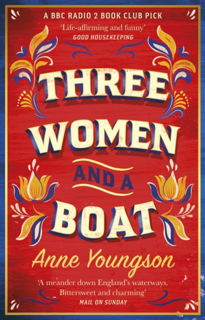 Three Women and a Boat : A BBC Radio 2 Book Club Title-9781784165338