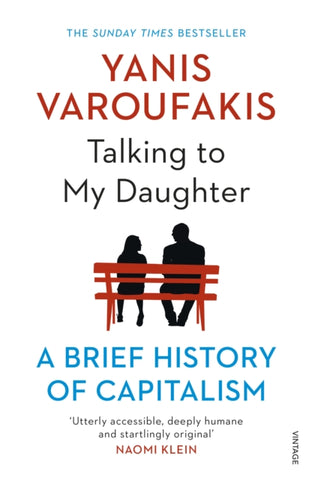 Talking to My Daughter About the Economy : A Brief History of Capitalism-9781784705756