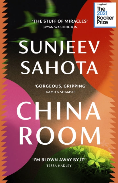 China Room : The heartstopping and beautiful novel, longlisted for the Booker Prize 2021-9781784706364