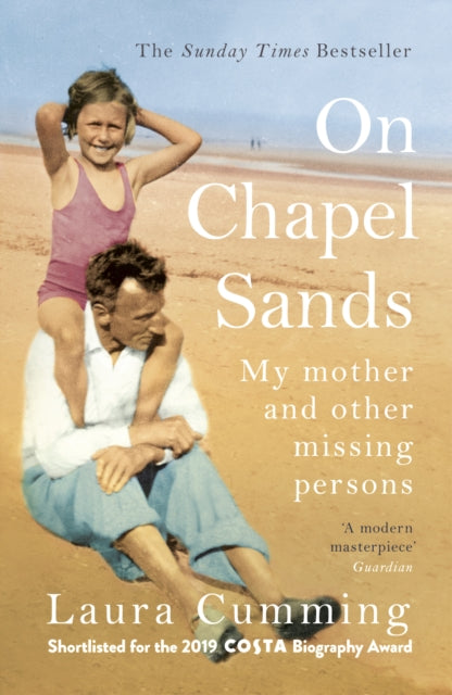 On Chapel Sands : My mother and other missing persons-9781784708634