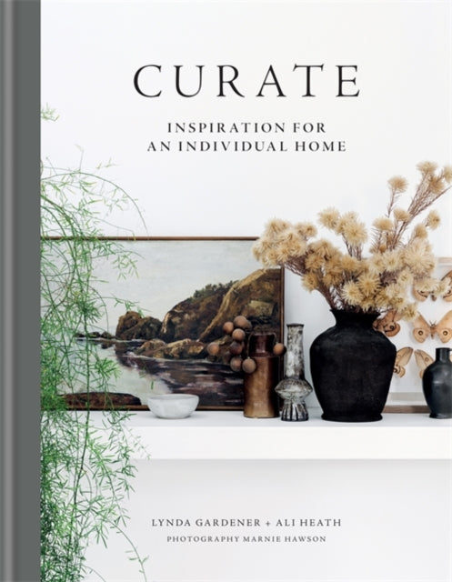 Curate : Inspiration for an Individual Home-9781784727390