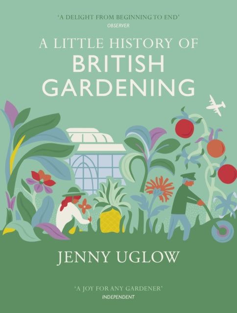 A Little History of British Gardening-9781784740313