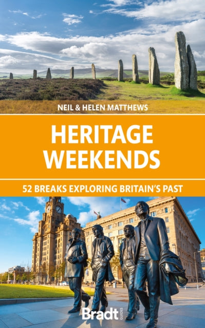 Heritage Weekends : 52 breaks exploring Britain's past-9781784778439