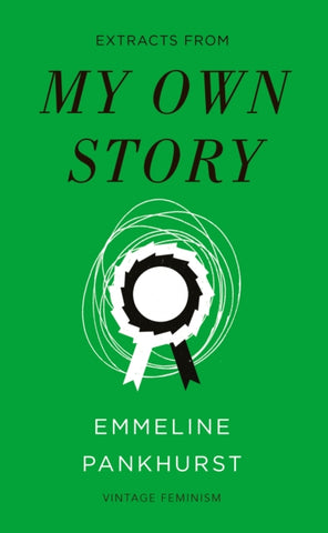 My Own Story (Vintage Feminism Short Edition)-9781784874469