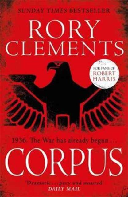 Corpus : A Gripping Spy Thriller to Rival Fatherland-9781785762642